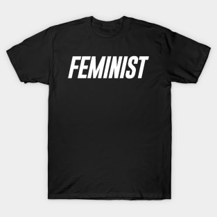 Feminist 02 - Classy, Minimal, Elegant Feminism Typography T-Shirt